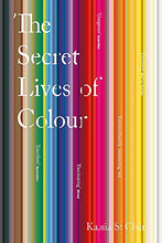 Load image into Gallery viewer, The Secret Lives of Colour - shopcurious