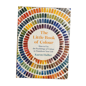 The Little Book of Colour: How to Use the Psychology of Colour to Transform Your Life - shopcurious